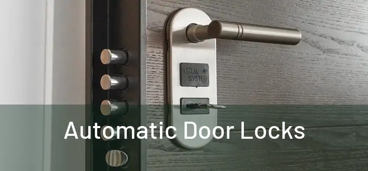  Automatic Door Locks 